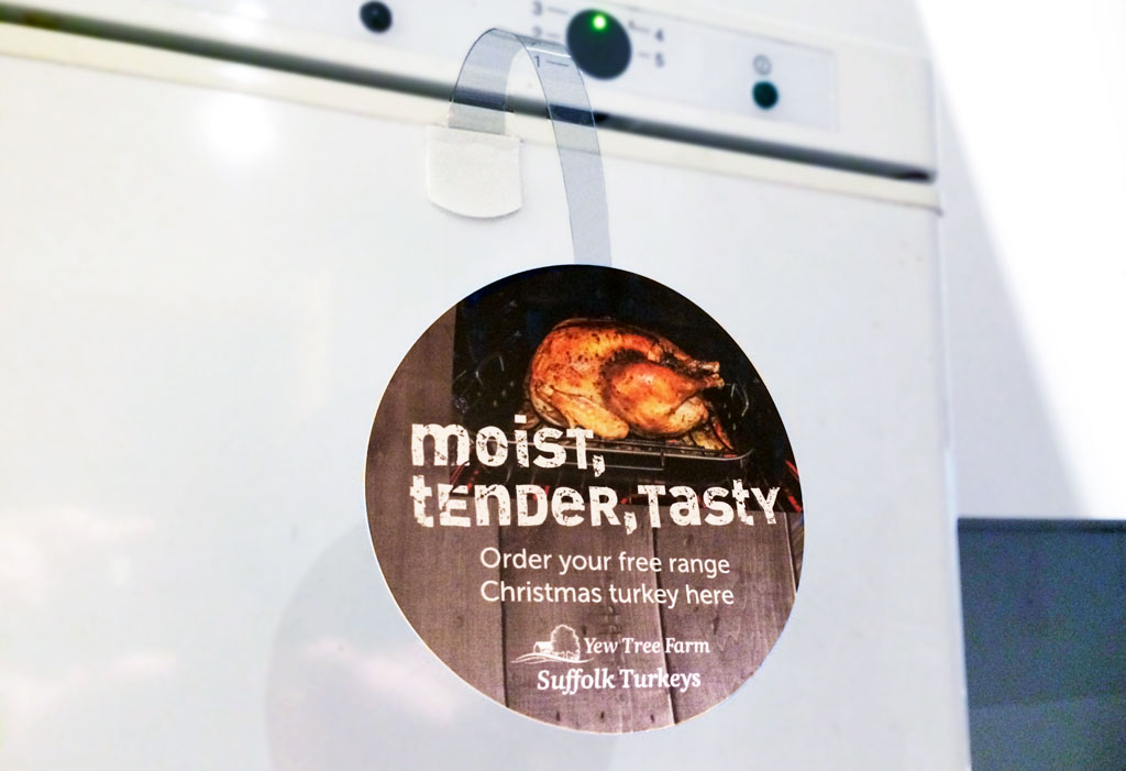 Point of sale Wobbler for Yew Tree Farm’s Turkeys headlined ‘Moist, tender, tasty’ designed by agency Greenwood&Bell